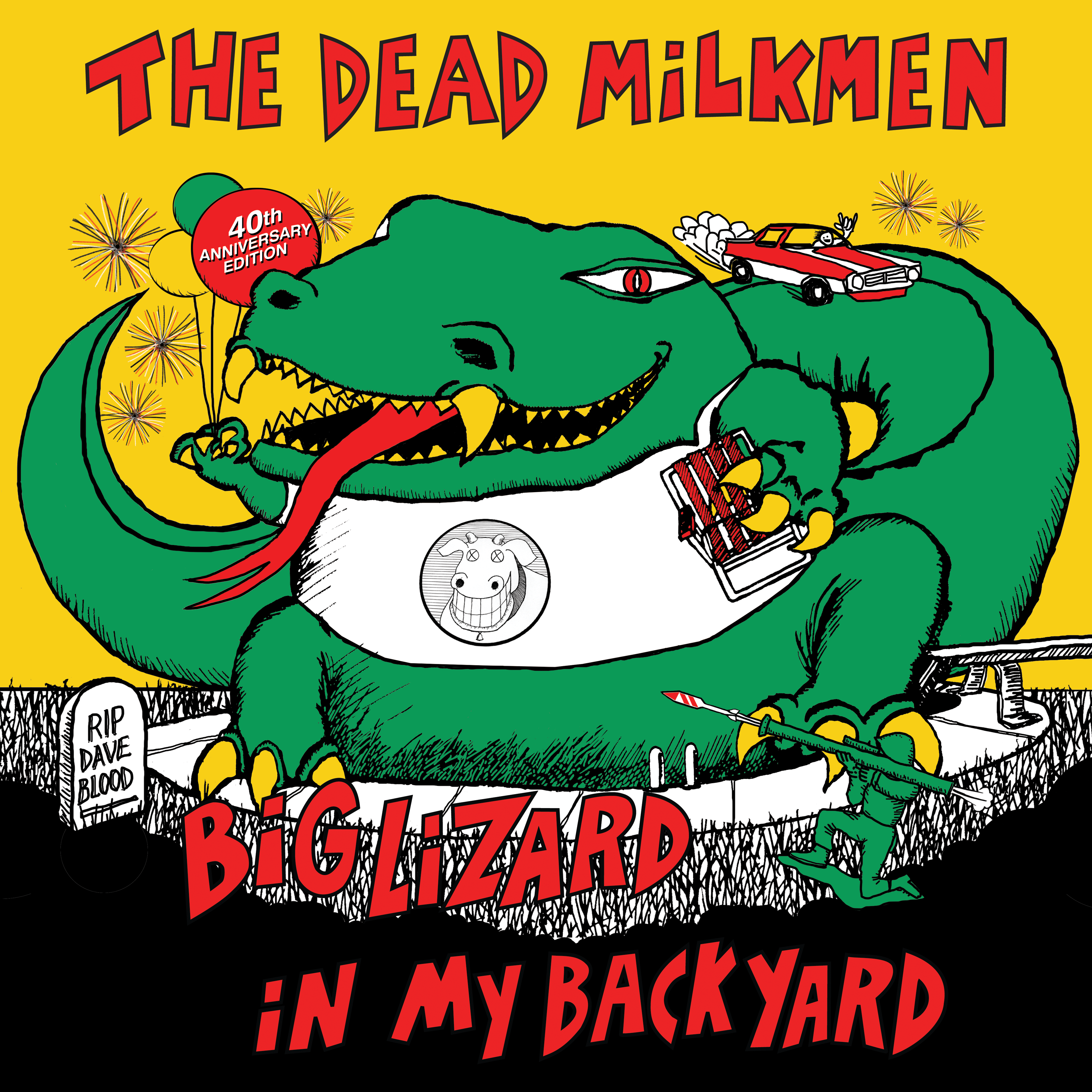 Big Lizard in My Backyard 40th Anniversary Cover