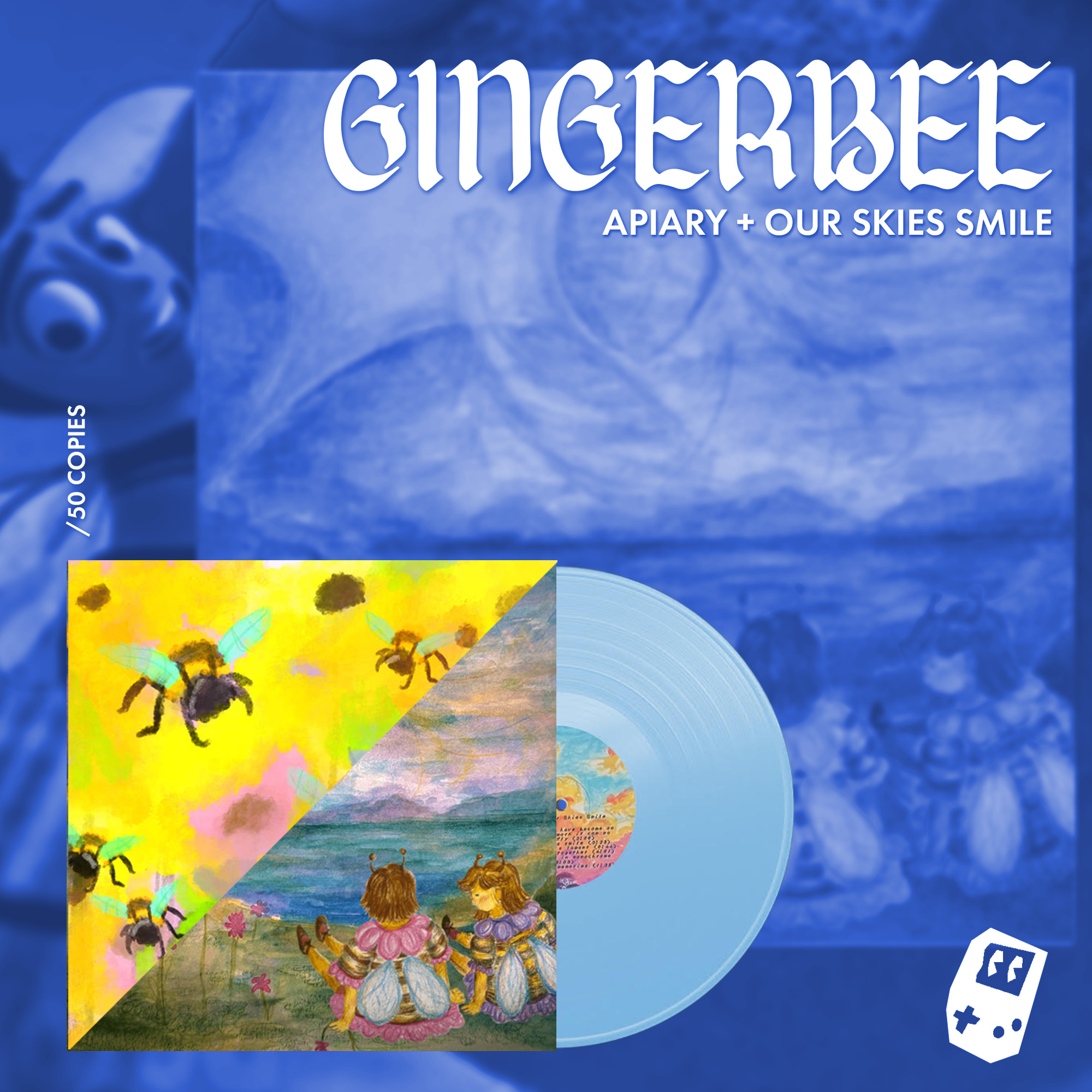 Gingerbee - Apiary + Our Skies Smile