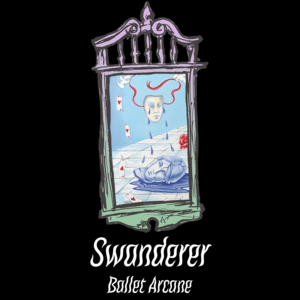 Swanderer - Ballet Arcane