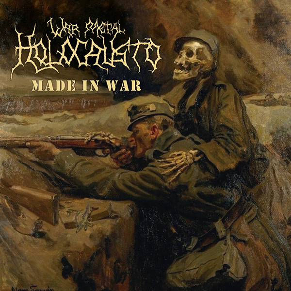 HOLOCAUSTO WAR METAL - Made In War
