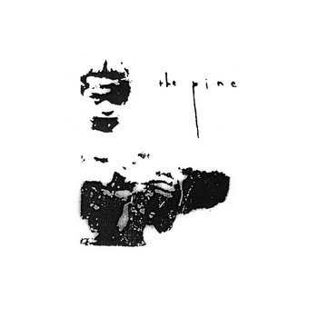 THE PINE - The Pine CD/LP
