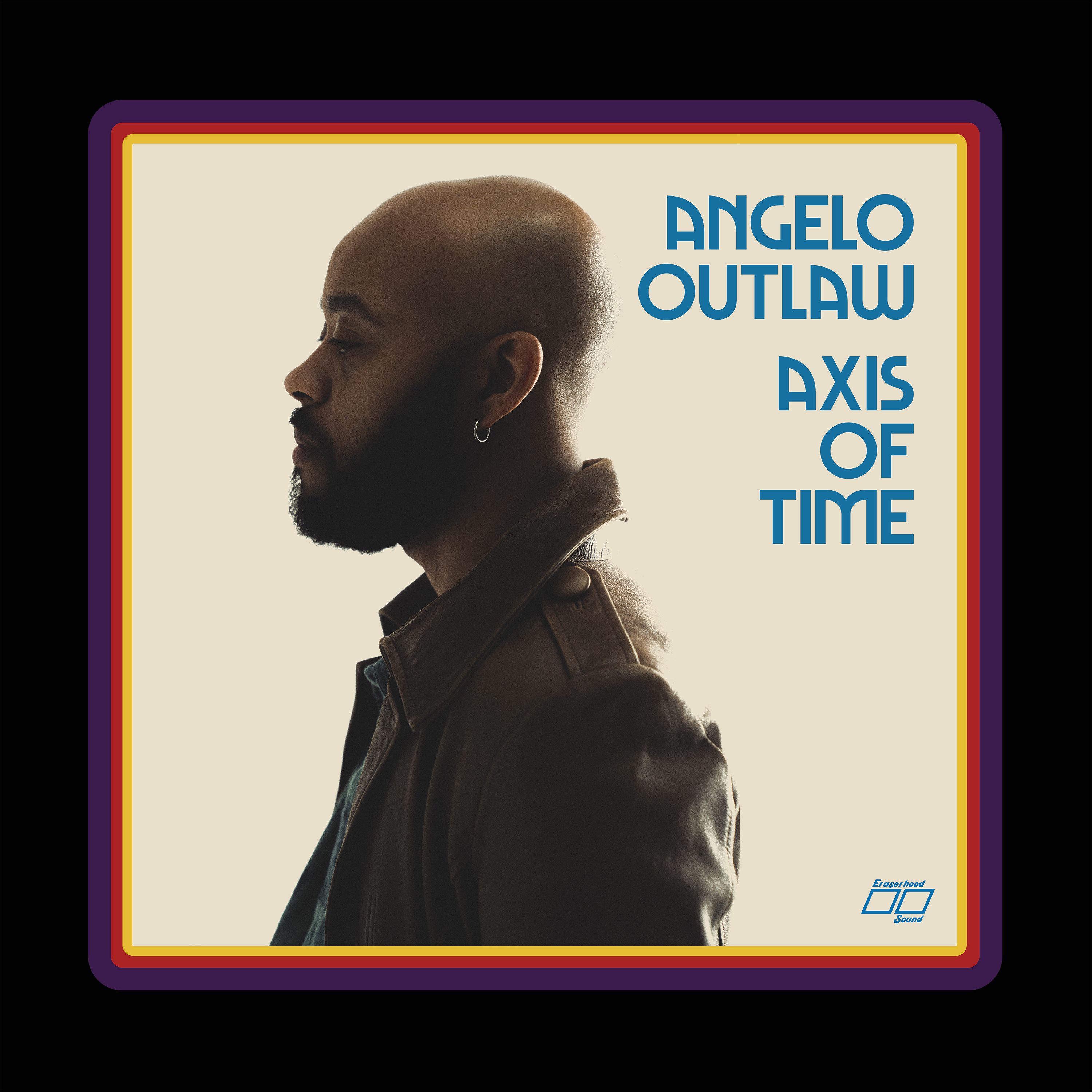 **SOLD OUT** Angelo Outlaw - AXIS OF TIME