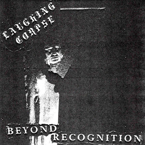 Laughing Corpse - Beyond Recognition 7
