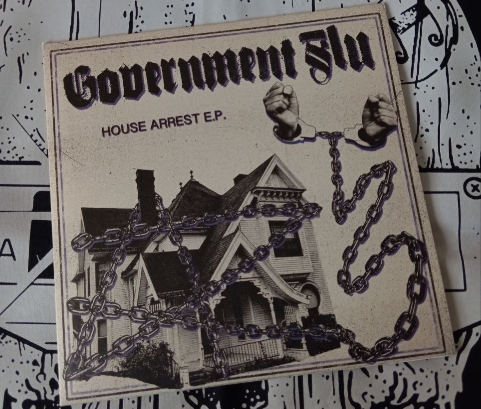 Government Flu - House Arrest (7