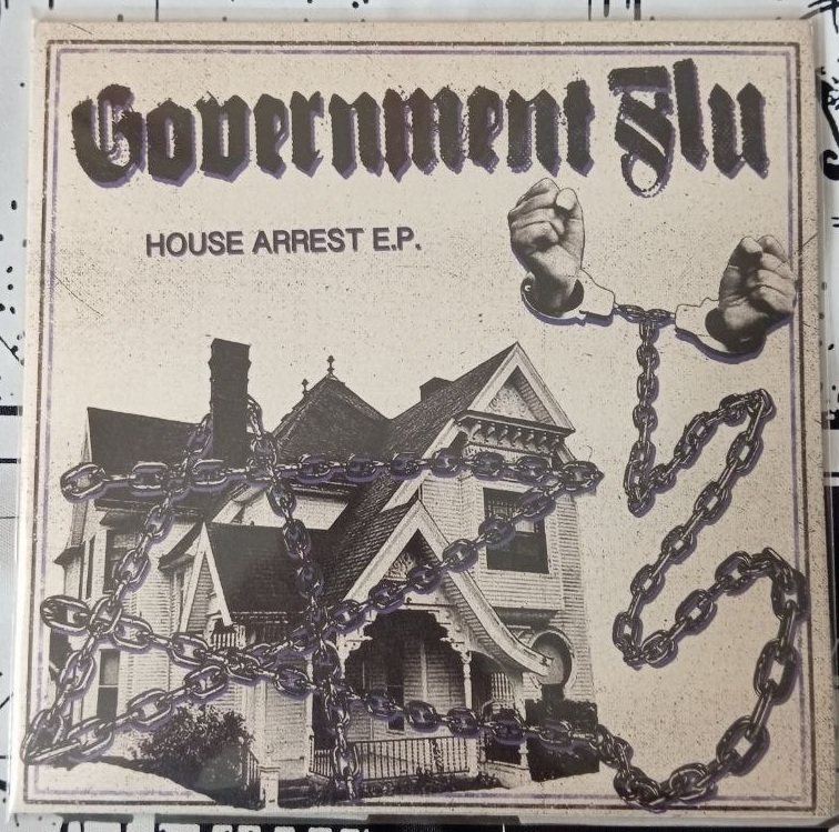 Government Flu - House Arrest (7