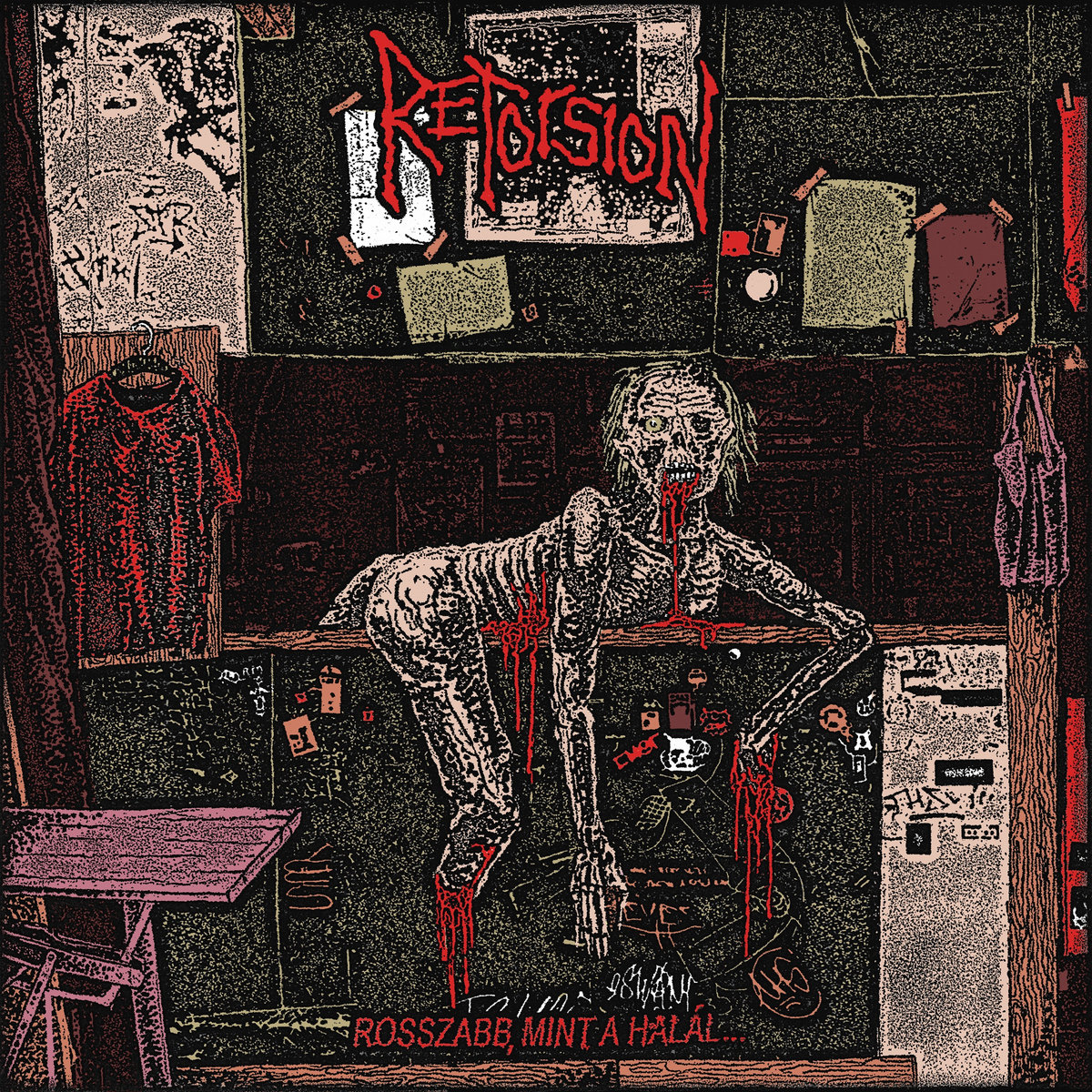 RETORSION - Rosszabb, Mint A Halal LP