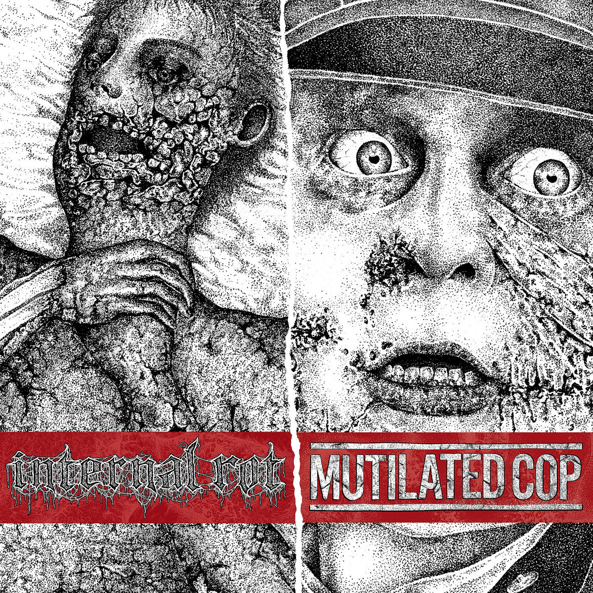 INTERNAL ROT/MUTILATED COP Split 7inch