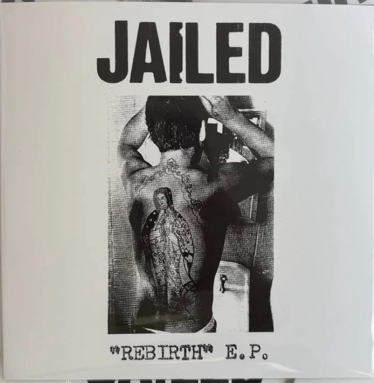 JAILED - Rebirth EP