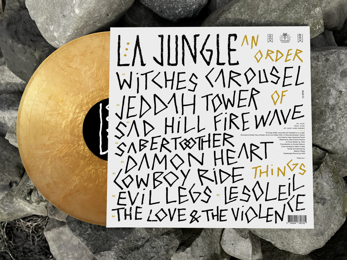 LA JUNGLE - An Order Of Things