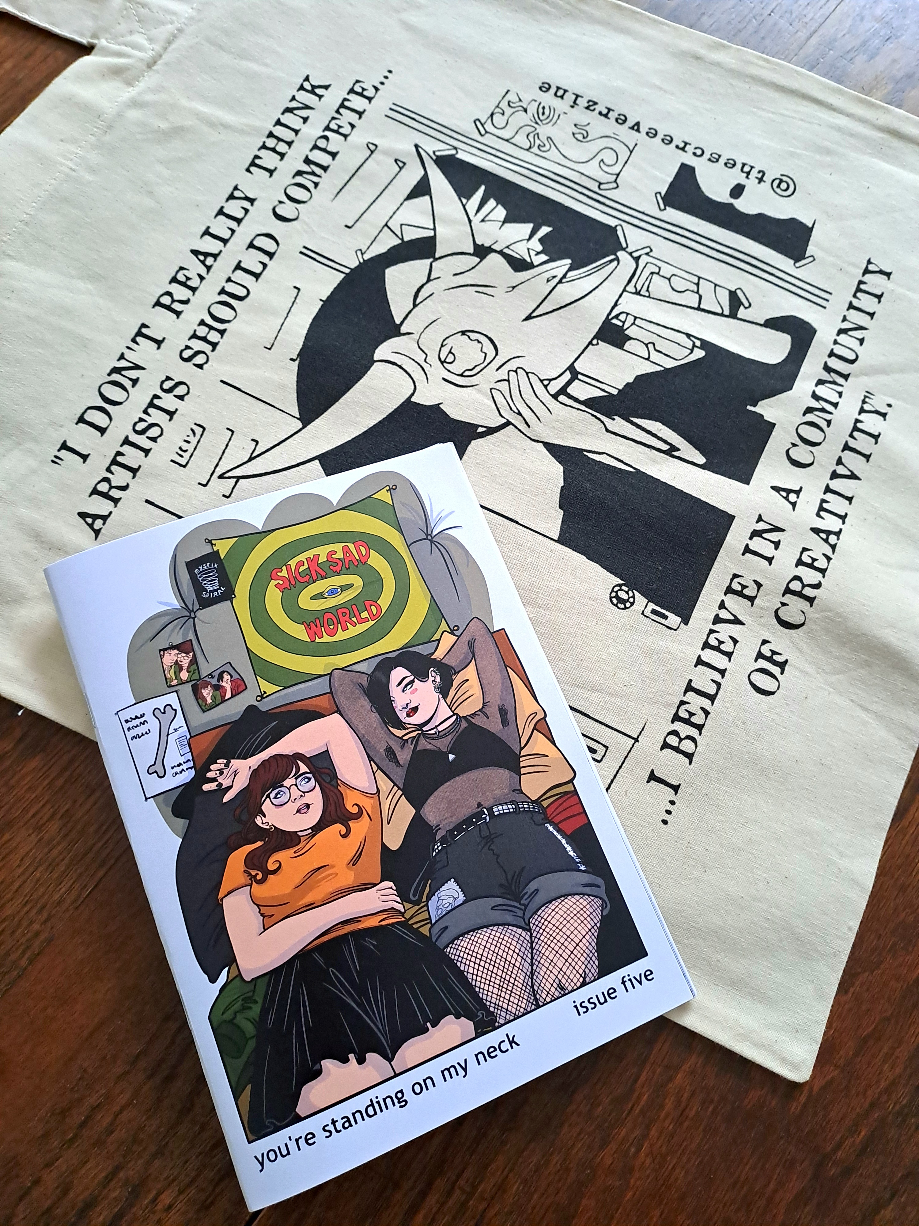 'You're Standing On My Neck' issue five + tote bag