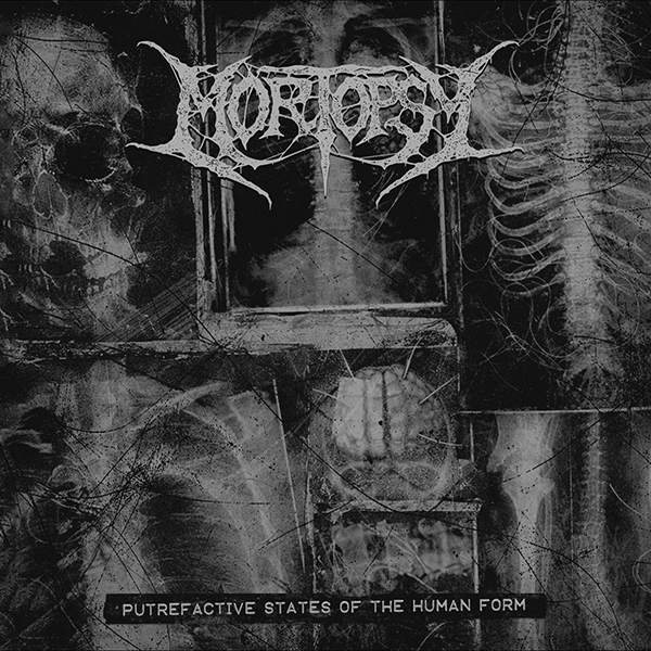 MORTOPSY - Putrefactive States Of The Human Form