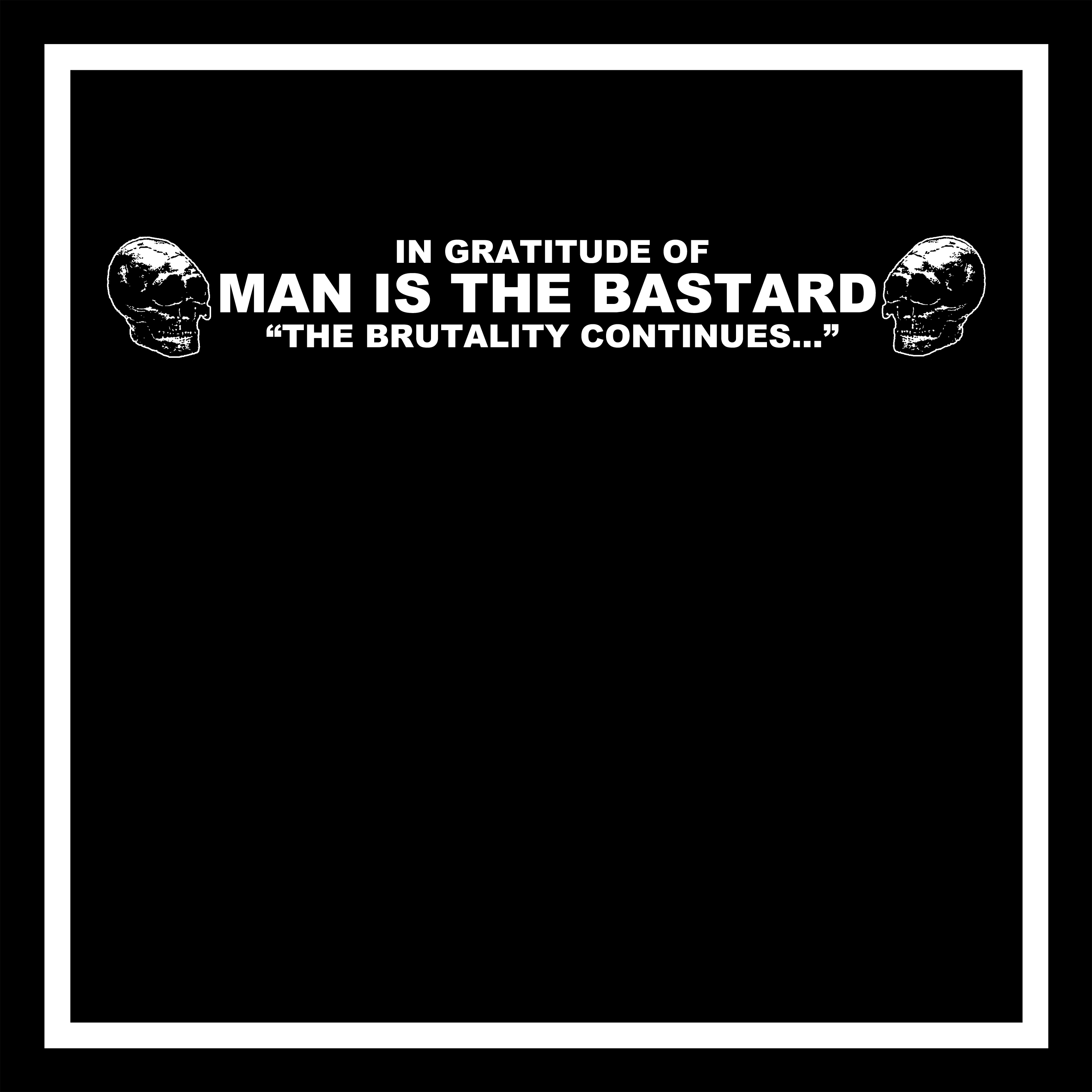 V/A - In Gratitude of Man Is The Bastard LP