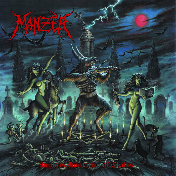 MANZER - Impious Invocations of Ebalus LP