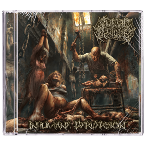 Guttural Disgorge 'Inhumane Perversion' CD