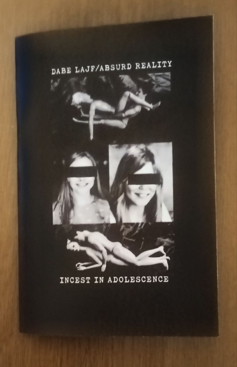 (UNJ-33) ĐABE LAJF & Absurd Reality - Incest In Adolescence (Split)