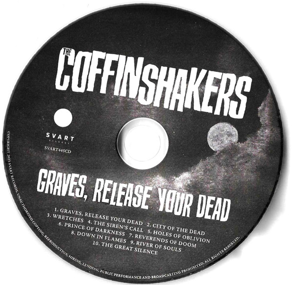 THE COFFINSHAKERS - Graves, Release Your Dead