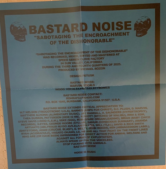 BASTARD NOISE - Sabotaging The Encroachment of The Dishonorable CD