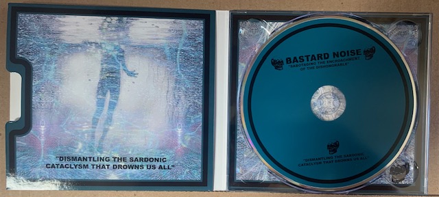 BASTARD NOISE - Sabotaging The Encroachment of The Dishonorable CD