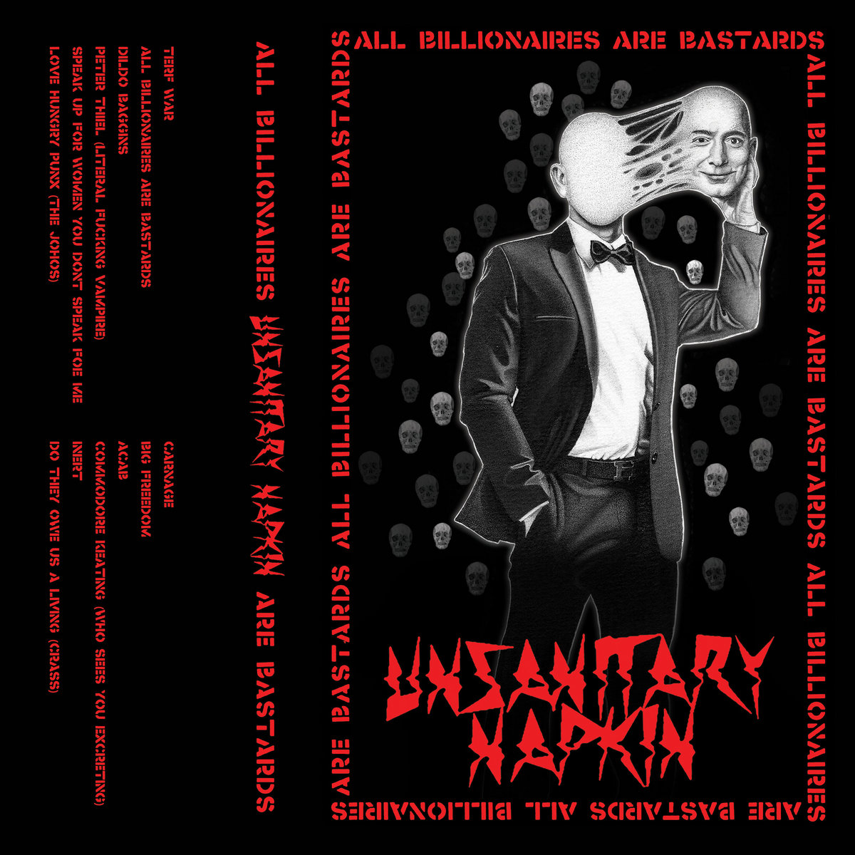 Unsanitary Napkin - All Billionaires Are Bastards (cs, 2024)