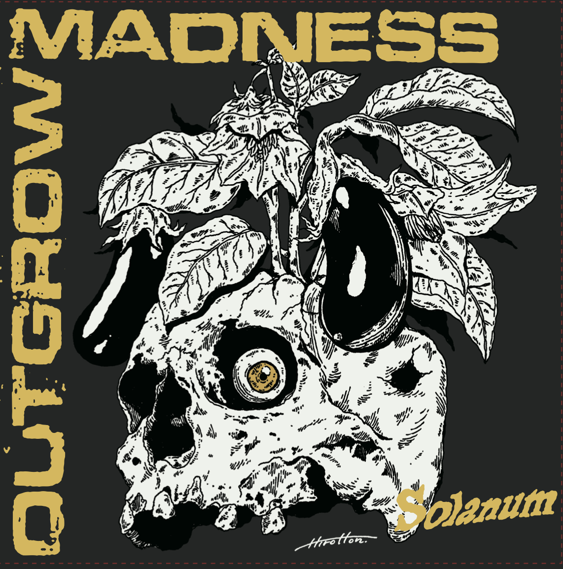 OUTGROW MADNESS - Solanum 7
