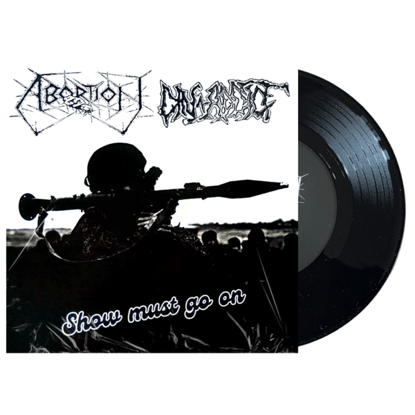 Abortion / Din-Addict 'Show Must Go On (Split)' 7