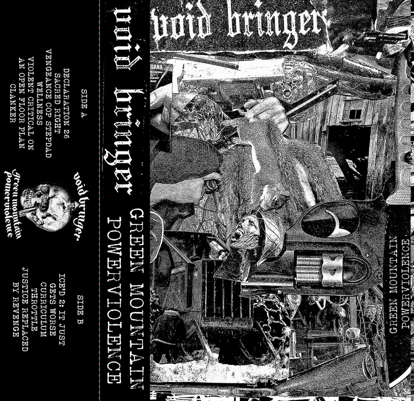 VOID BRINGER - Green Mountain Power Violence 2026 cassette tape