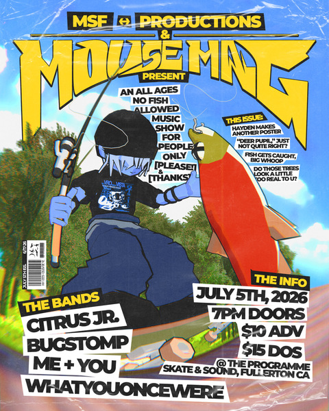 Mouse Magazine Presents - Citrus Jr / Bugstomp / Me + You / whatyouoncewere