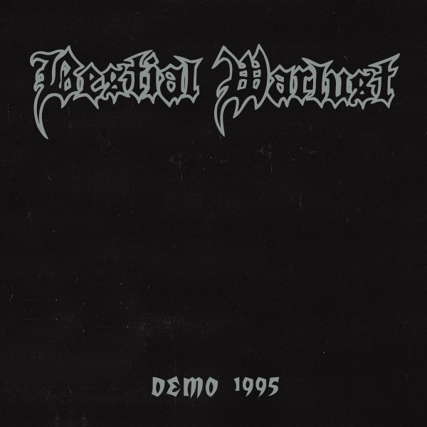 BESTIAL WARLUST - Demo 1995