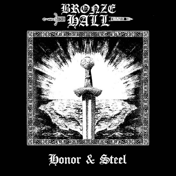 BRONZE HALL - Honor & Steel TAPE