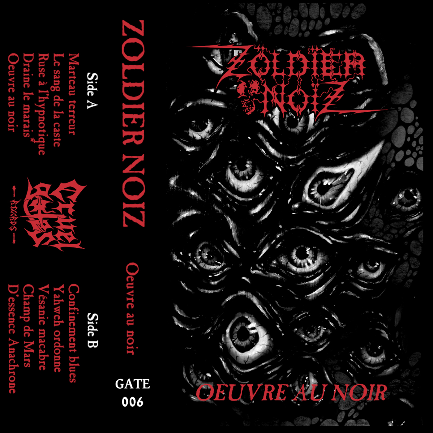 ZOLDIER NOIZ - Oeuvre Au Noir TAPE