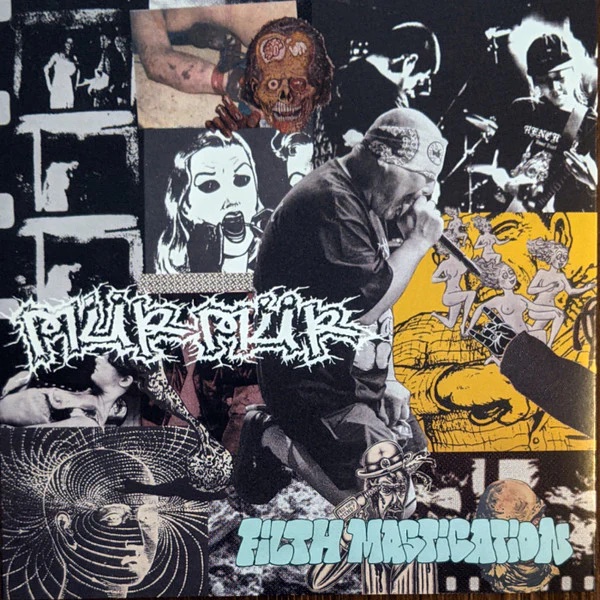 Murmur - Filth Mastication 7