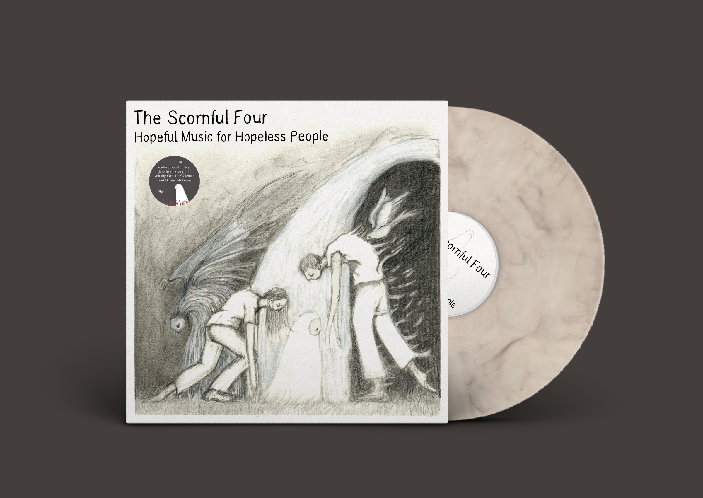 The Scornful Four - ’Hopeful Music for Hopeless People'