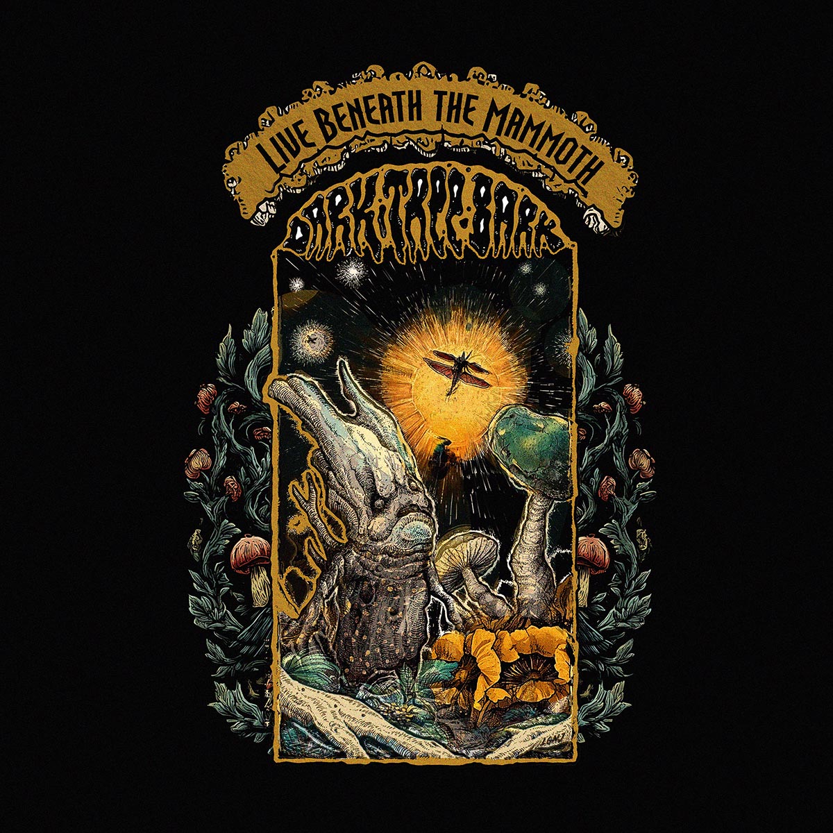DARK TREE BARK - Live Beneath the Mammoth