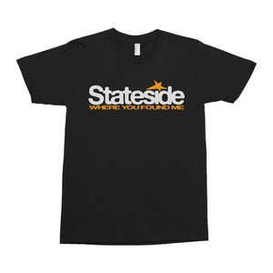 Stateside - Where You Found Me Shirt