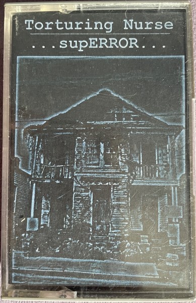 Torturing Nurse / supERROR-split _/61