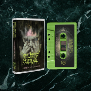 HELLMOUTH PENETRALIA Deprivation of light