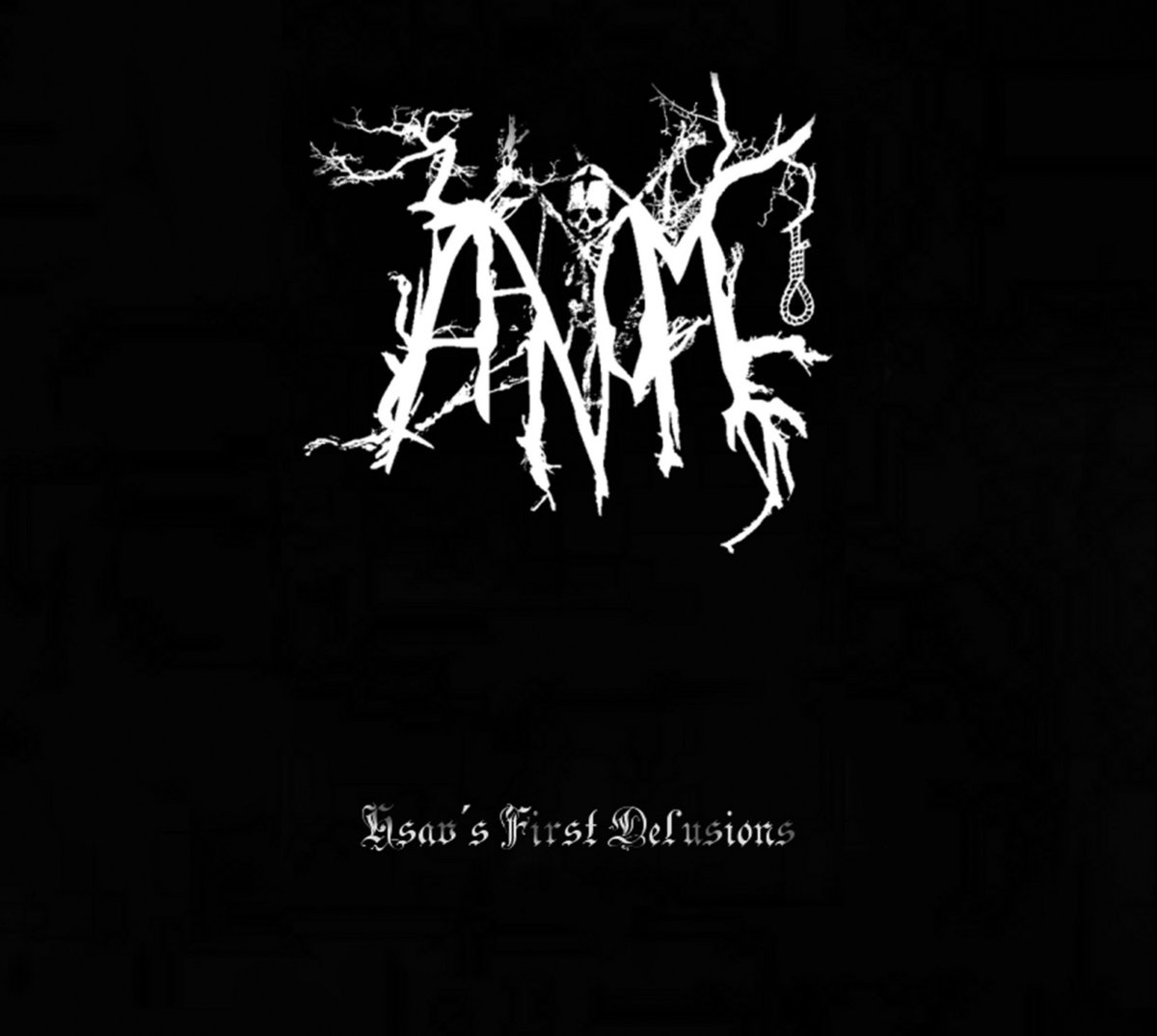 AANOMM - Hsav's First Delusions