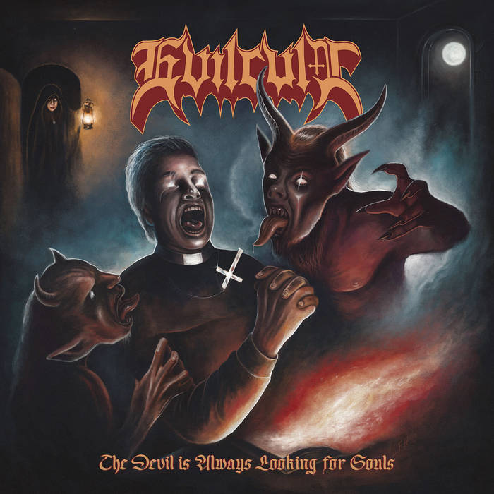 EVILCULT - The Devil is Always Looking for Souls LP
