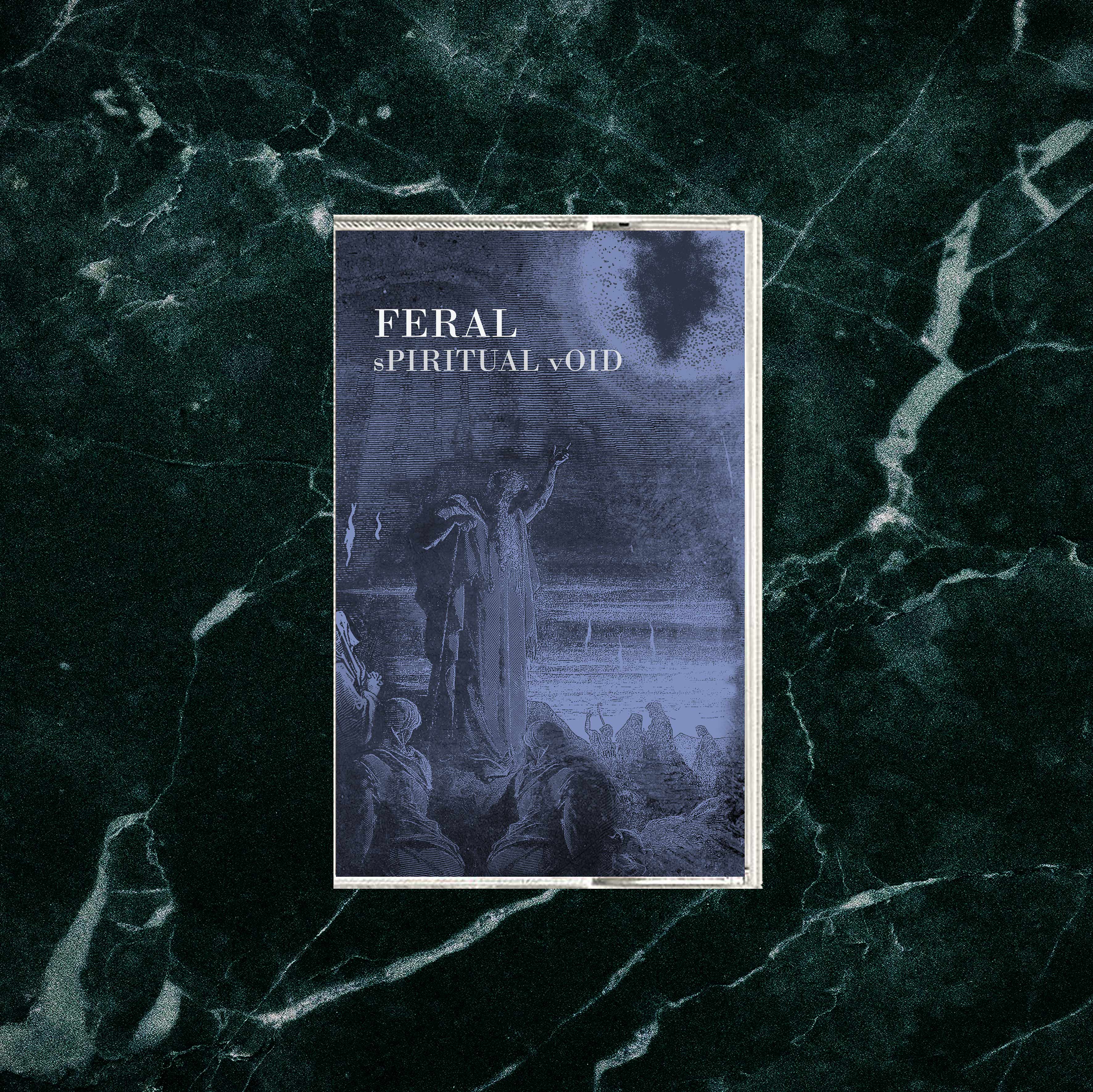 FERAL Spiritual void (Basement Apes)