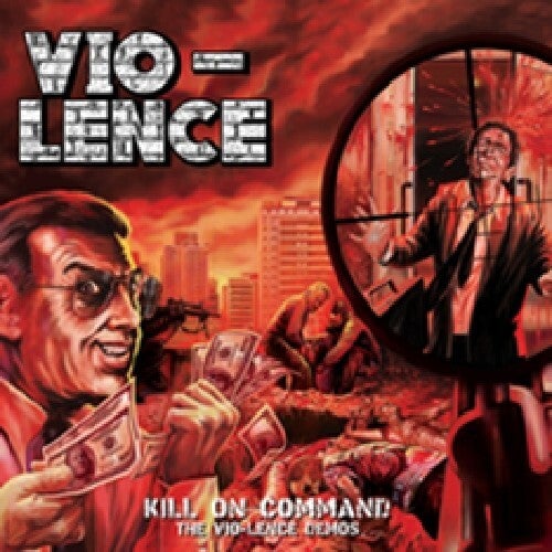 VIO-LENCE - Kill On Command - The Vio-Lence Demos