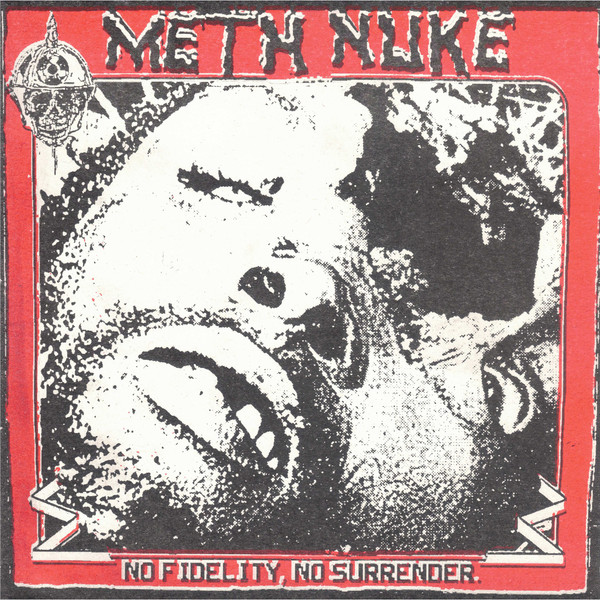 METH NUKE - No Fideltiy, No Surrender 7