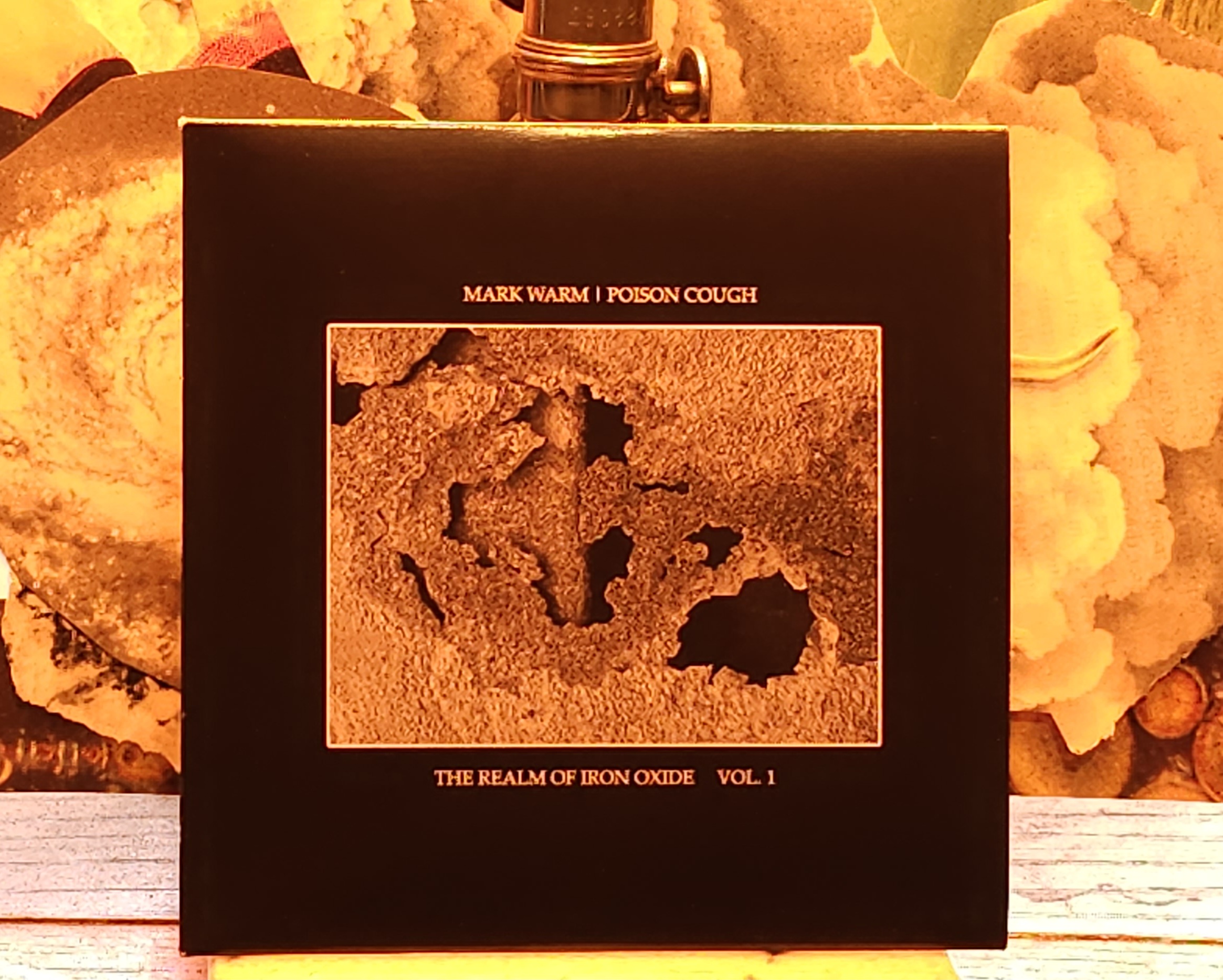 Mark Warm | Poison Cough : The Realm of Iron Oxide Vol. 1