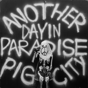 PIG CITY - Another Day In Paradise LP