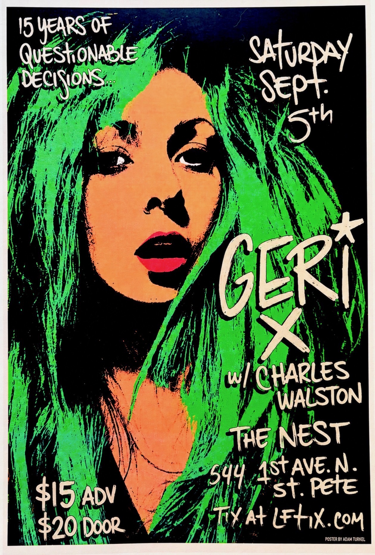 Geri X '15 Years of Questionable Decisions', Charles Walston at The Nest