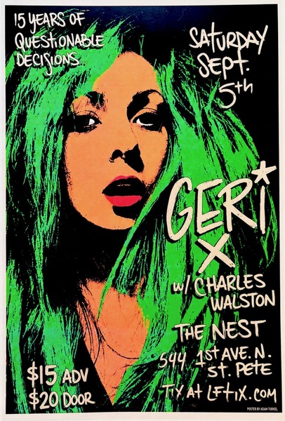Geri X '15 Years of Questionable Decisions', Charles Walston at The Nest