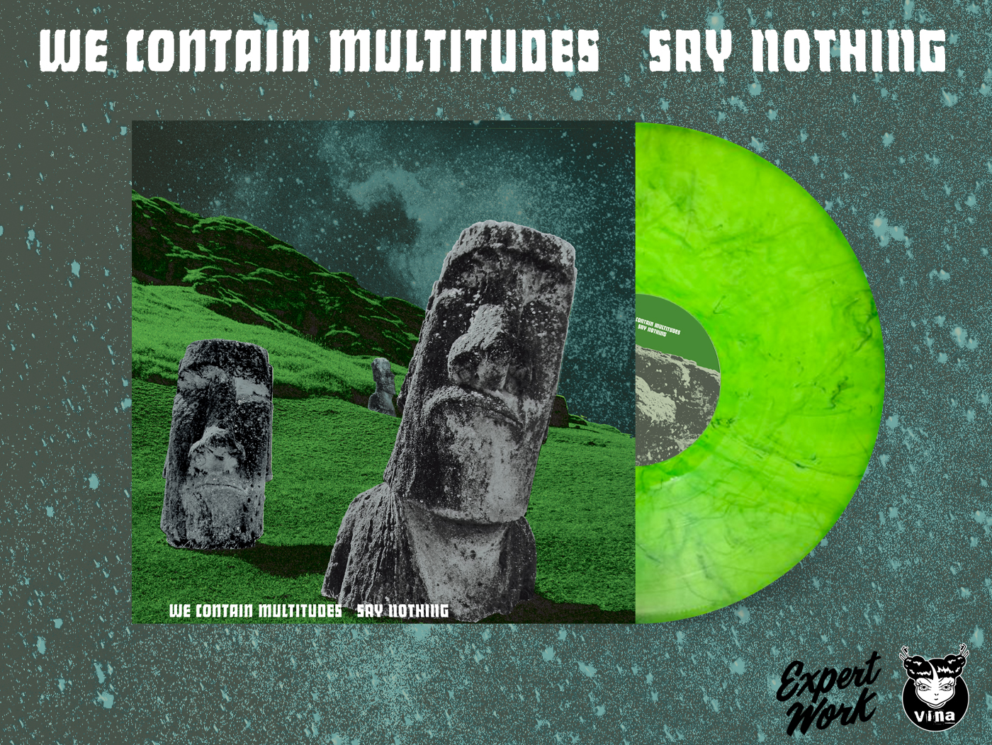 WE CONTAIN MULTITUDES - Say Nothing LP