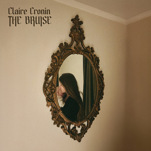 CLAIRE CRONIN- The Bruise