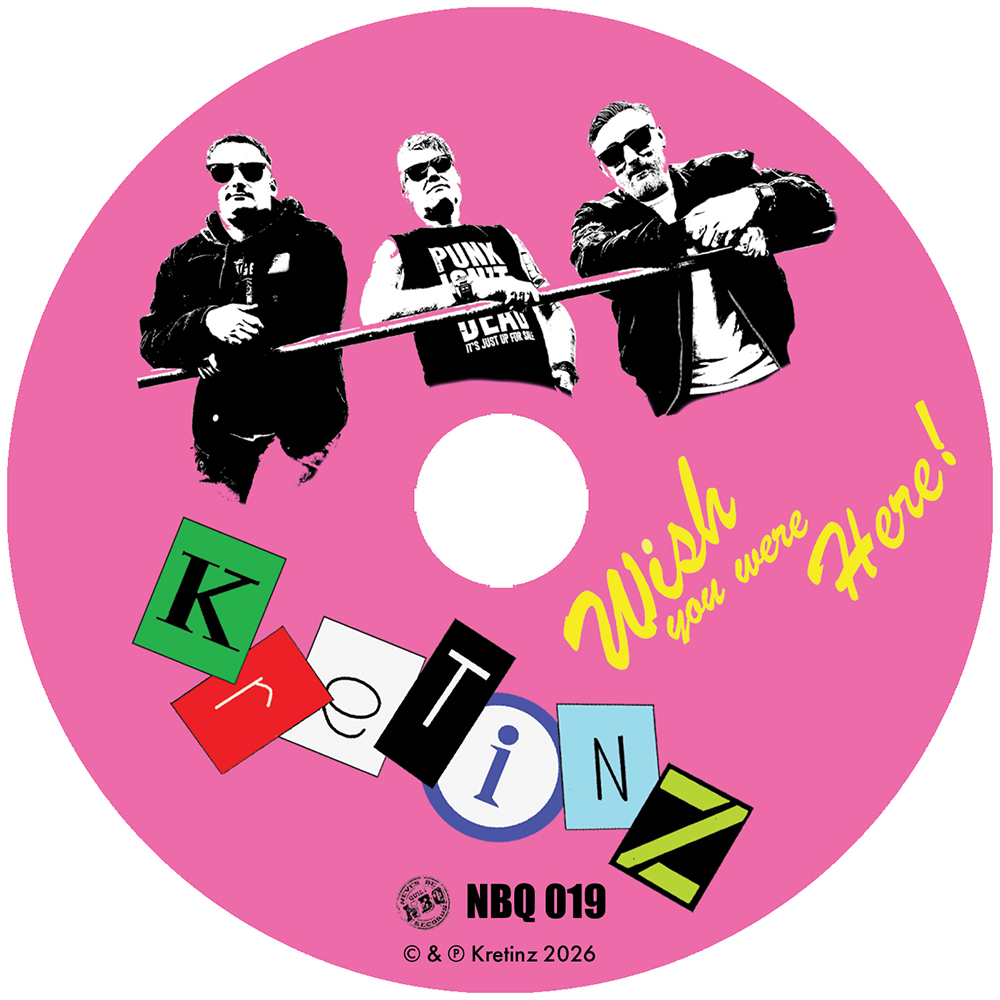 NBQ 019: Kretinz - Wish You Were Here! (CD Album)