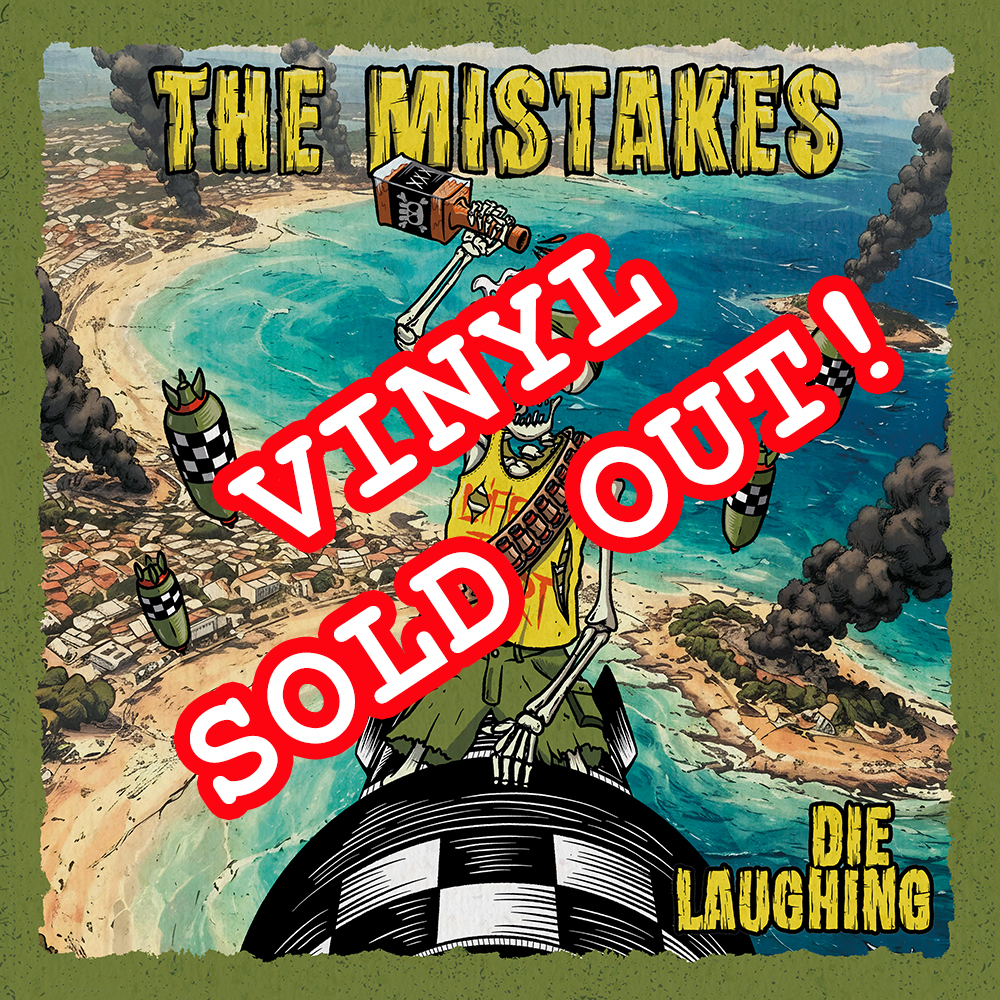 NBQ 018 The Mistakes - Die Laughing (Vinyl LP) SOLD OUT