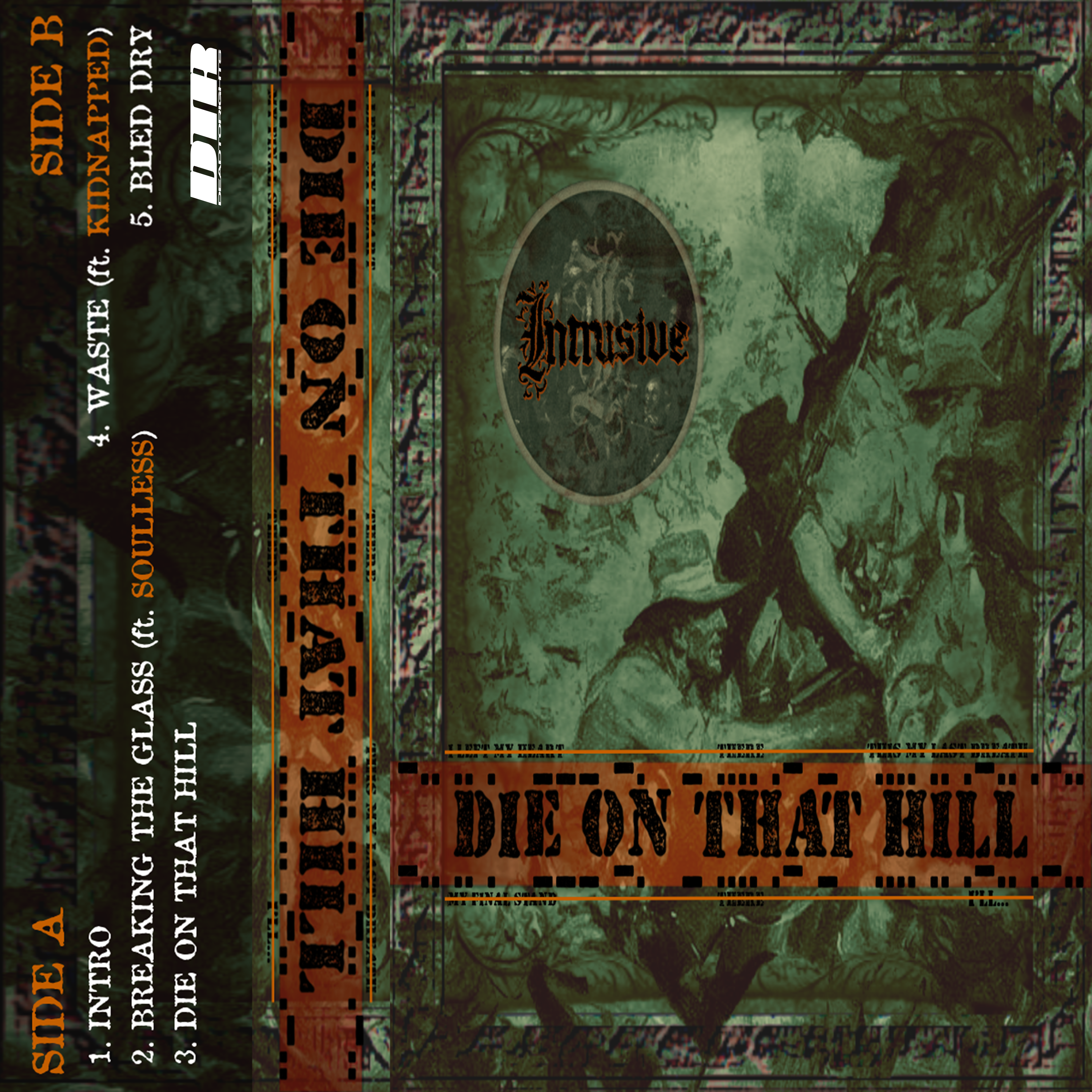 Intrusive - Die On That Hill EP